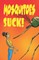 Mosquitoes Suck!