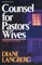 Counsel for Pastors' Wives