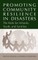 Promoting Community Resilience in Disasters