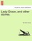 Lady Grace, and Other Stories.