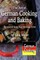 The Art of German Cooking and Baking