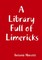 A Library Full of Limericks