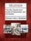 The Life, Travels and Books of Alexander Von Humboldt.