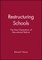 Restructuring Schools