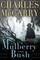 The Mulberry Bush