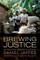 Brewing Justice