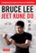 Bruce Lee Jeet Kune Do