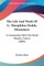 The Life And Work Of G. Theophilus Dodds, Missionary