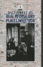 Dictionary of Real People and Places in Fiction Dictionary of Real People and Places in Fiction