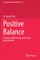 Positive Balance