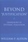 Beyond Justification