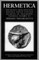 Hermetica Volume 4 Testimonia, Addenda, and Indices