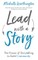 Lead With a Story