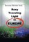 Roxy Traveling Light in Europe
