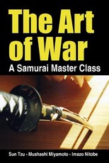 The Art of War, a Samurai Master Class The Art of War, a Samurai Master Class
