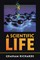 A Scientific Life
