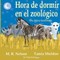 Hora de Dormir en el ZoolÃ³gico/ The Zebra Said Shhh (Bilingual English Spanish Edition)
