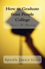 How to Graduate from People College How to Graduate from People College