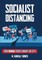 Socialist Distancing