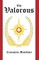 The Valorous