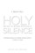 Holy Silence