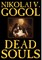 Dead Souls by Nikolai Gogol, Fiction, Classics