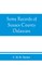 Some records of Sussex County, Delaware