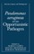 Pseudomonas Aeruginosa as an Opportunistic Pathogen
