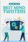 Best Mind Twisters