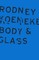 Body & Glass