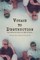 Voyage To Destruction
