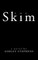The Skim