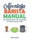 Coffee Ninja Barista Manual
