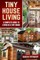 Tiny Home Living