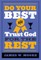 Do Your Best and Trust God for the Rest