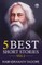 Rabindranath Tagore - 5 Best Short Stories Vol 2