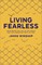 Living Fearless