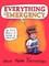 Everything Is an Emergency