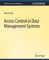 Access Control in Data Management Systems
