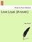 Love Loyal. [A Novel.]