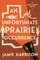 An Unfortunate Prairie Occurrence