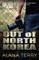 Out of North Korea