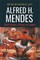 Alfred H. Mendes