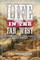 Life in the Far West
