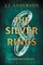 The Silver Rings