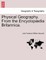 Physical Geography. from the Encyclop Dia Britannica.