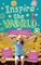 Inspire the World