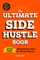 The Ultimate Side Hustle Book