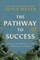 The Pathway to Success
