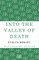 Into the Valley of Death